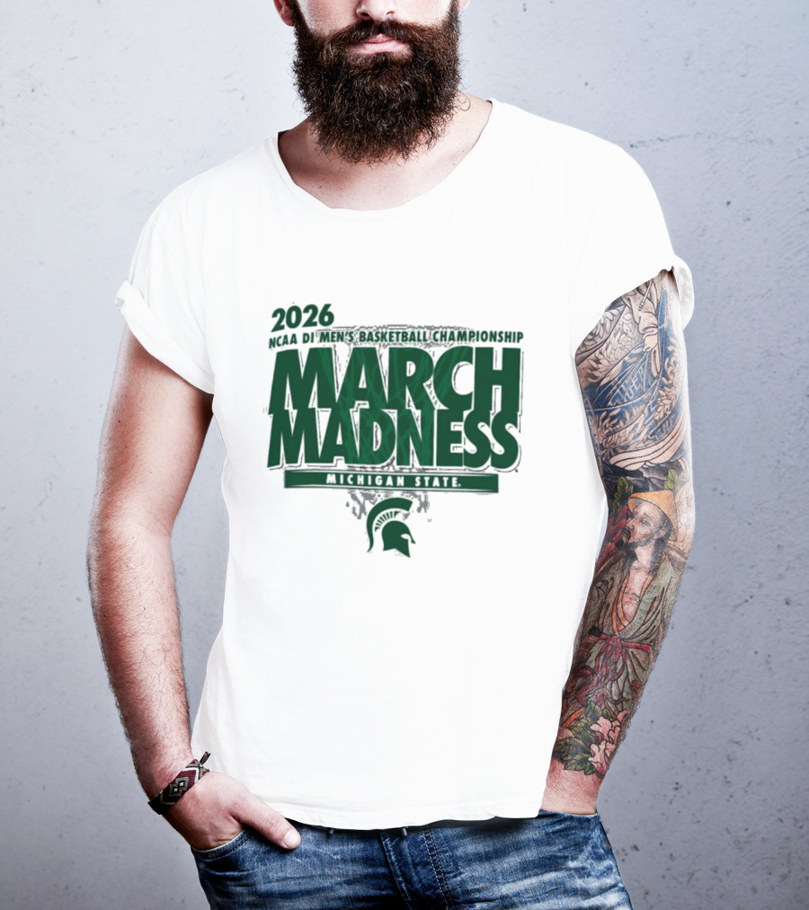 2026 NCAA DI Men's Basketball Championship March Madness Michigan State T-Shirt