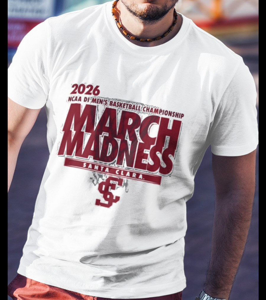 Santa Clara Broncos 2026 NCAA March Madness Basketball Championship T-Shirt