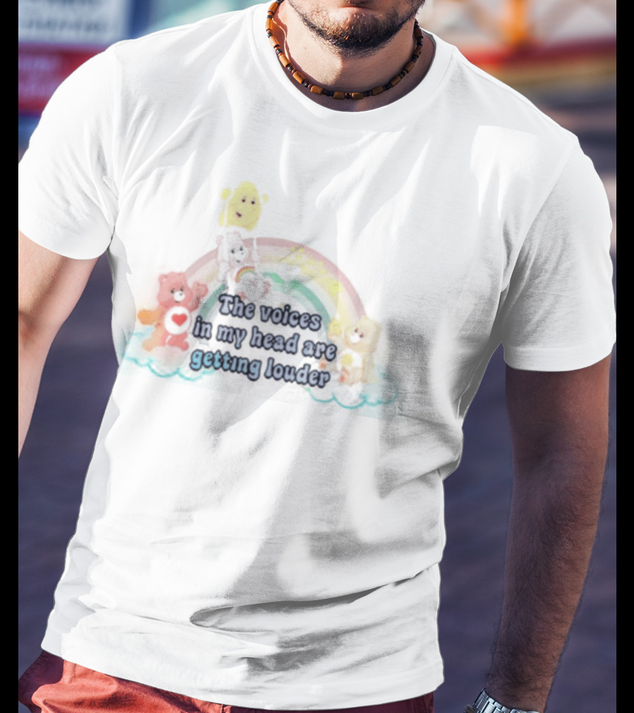 The Voices In My Head Are Getting Louder With Rainbow And Colorful Bears T-Shirt