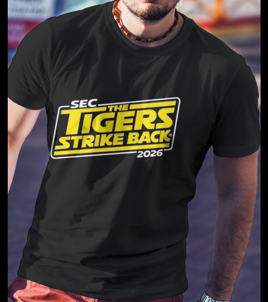 SEC The Tigers Strike Back 2026 LSU T-Shirt