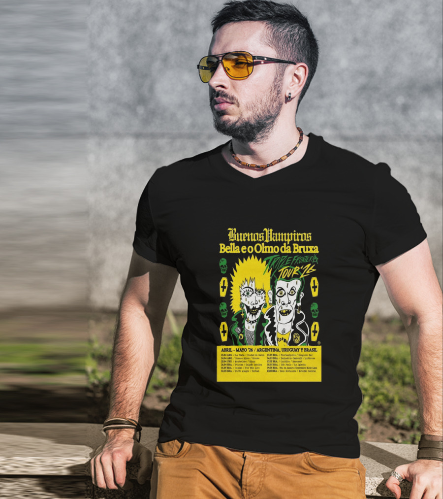 Buenos Vampiros Bella E O Olmo Da Bruxa Triple Frontera Tour '26 Abril Mayo Argentina Uruguay Brasil T-Shirt