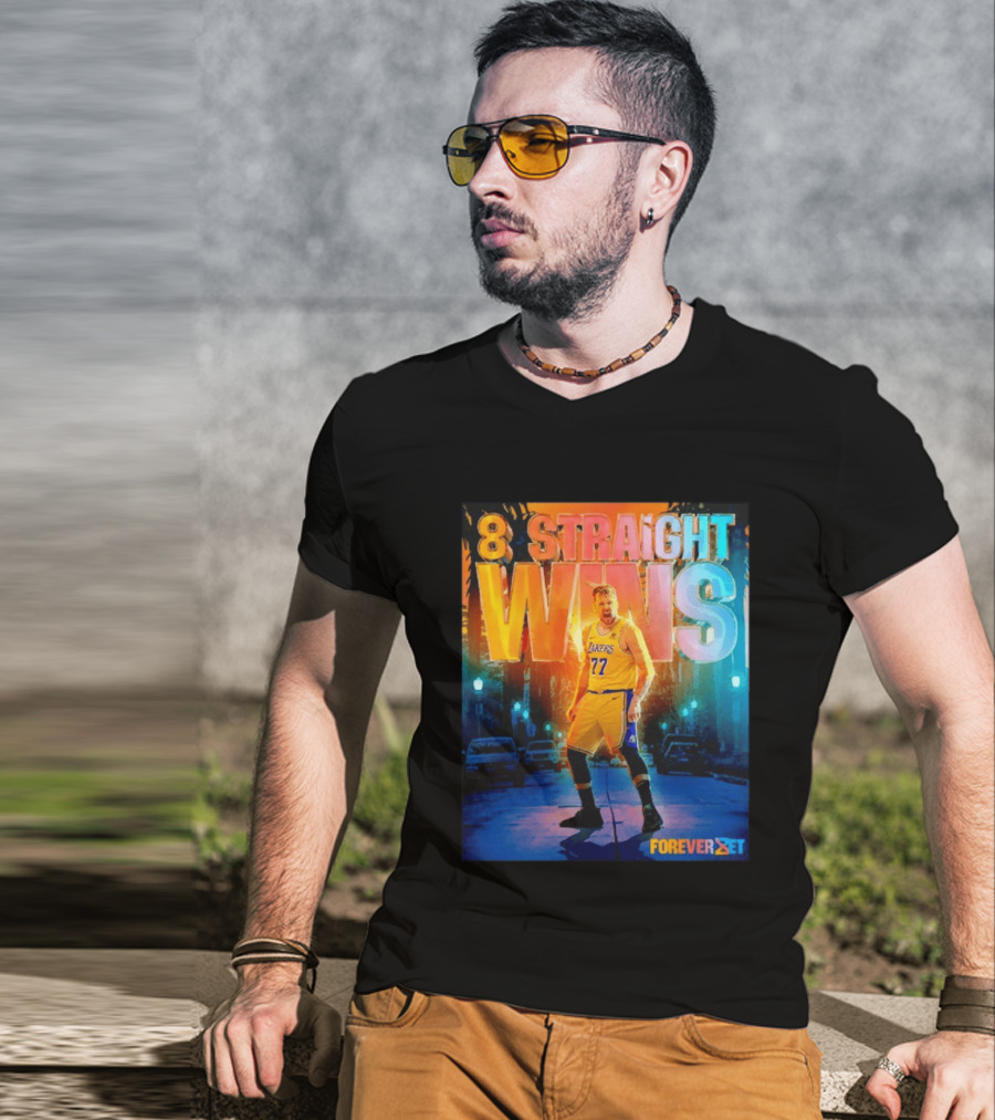 Luka Doncic Los Angeles Lakers 8 Straight Wins Forever Set Basketball T-Shirt