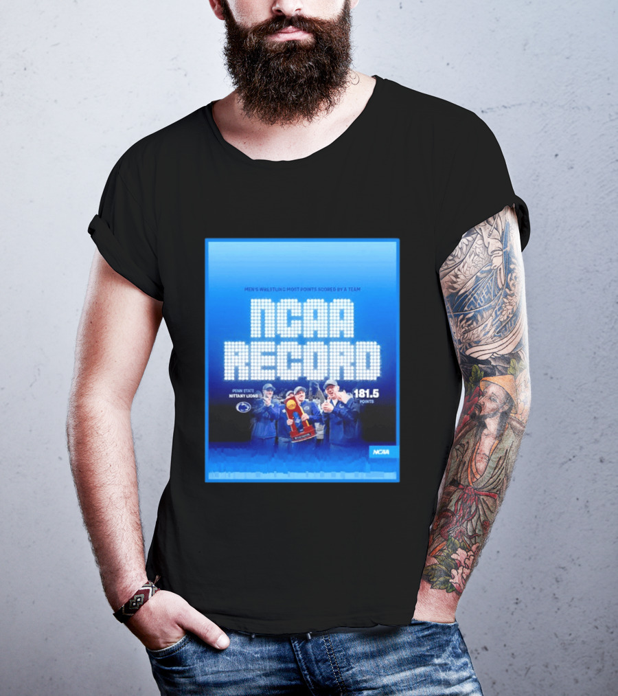 NCAA Record Penn State Nittany Lions Wrestling 181.5 Points T-Shirt