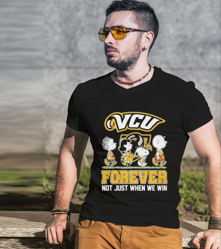 VCU Rams Peanuts Basketball Forever Not Just When We Win T-Shirt