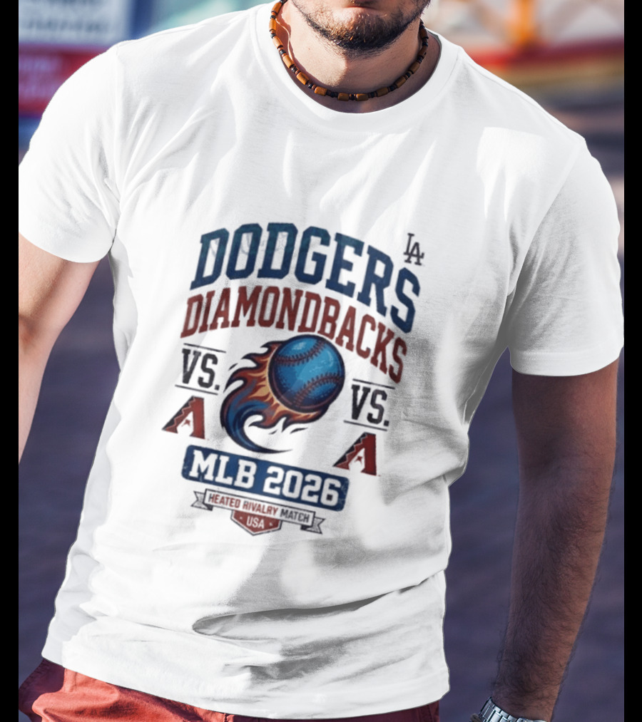 Dodgers Diamondbacks Vs A MLB 2026 Rivalry Match T-Shirt