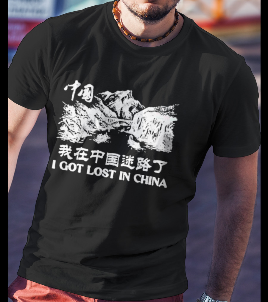 I Got Lost In China Mountains T-Shirt
