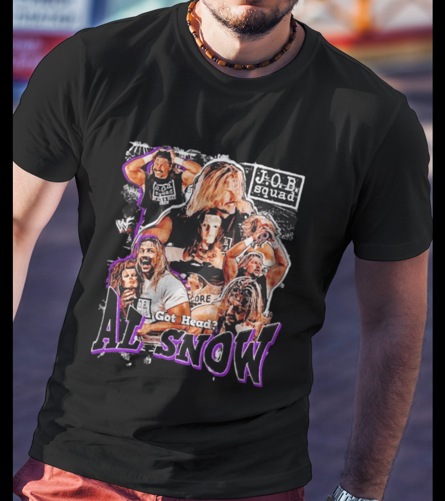 J.O.B Squad Al Snow WWF Wrestling Got Head T-Shirt