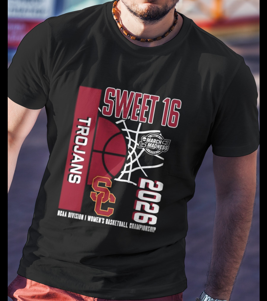 USC Trojans 2026 NCAA Division I Women's Basketball Championship Sweet 16 March Madness T-Shirt