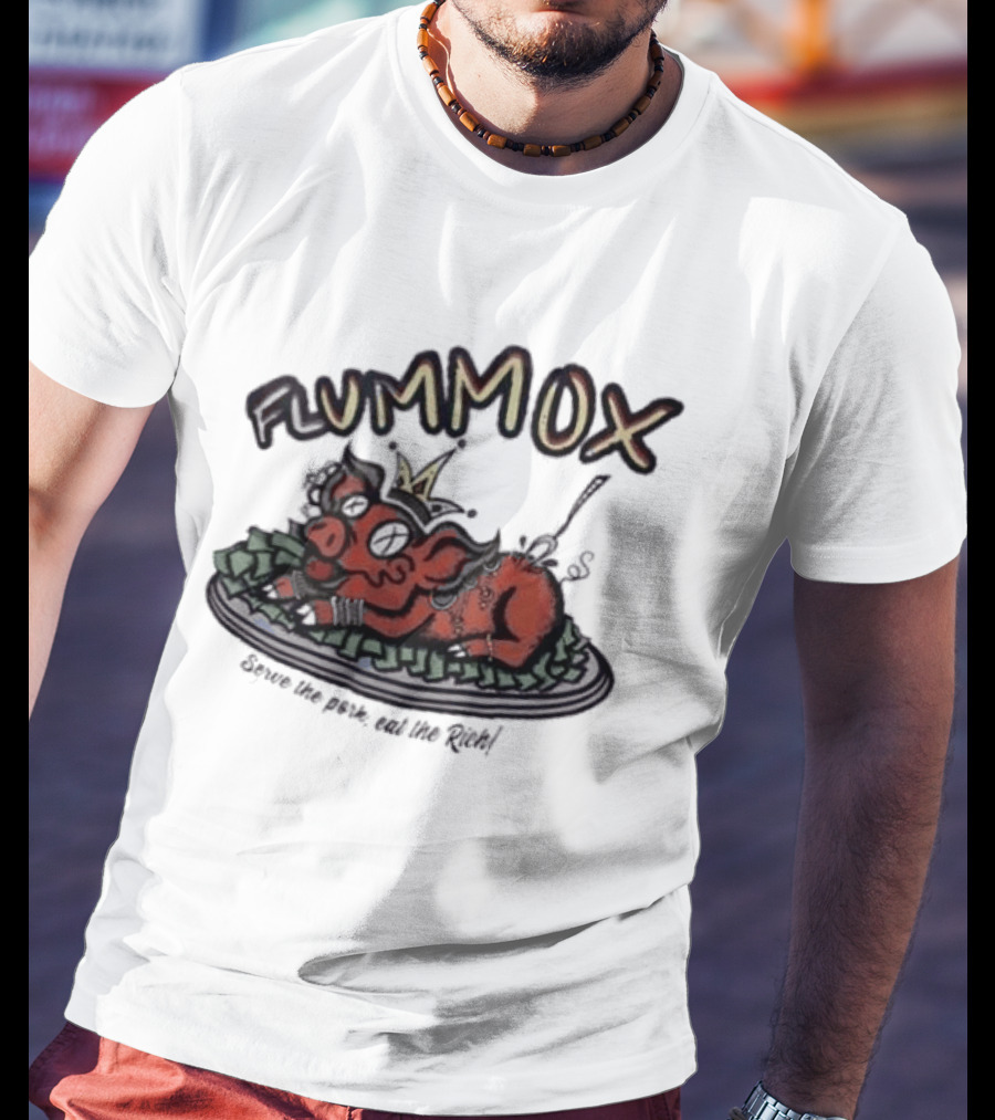 Flummox Serve The Pork Eat The Rich Pig With Money And Crown T-Shirt