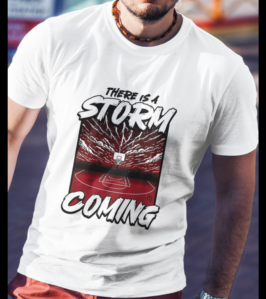 There Is A Storm Coming Basketball Court Thunderstorm Sky T-Shirt