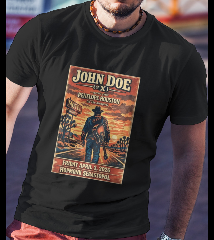 John Doe Of X Tour April 3 2026 Hopmonk Sebastopol Featuring Penelope Houston T-Shirt