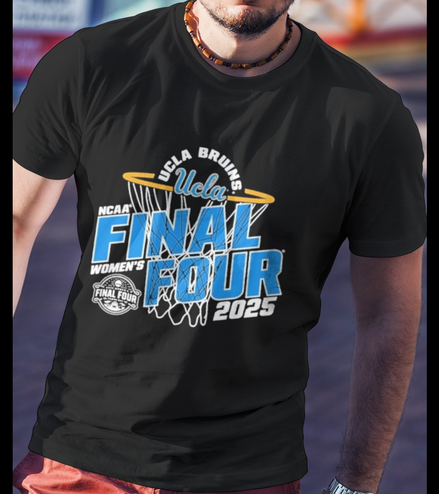 UCLA Bruins 2025 NCAA Women's Basketball Final Four Championship Hoop Net T-Shirt