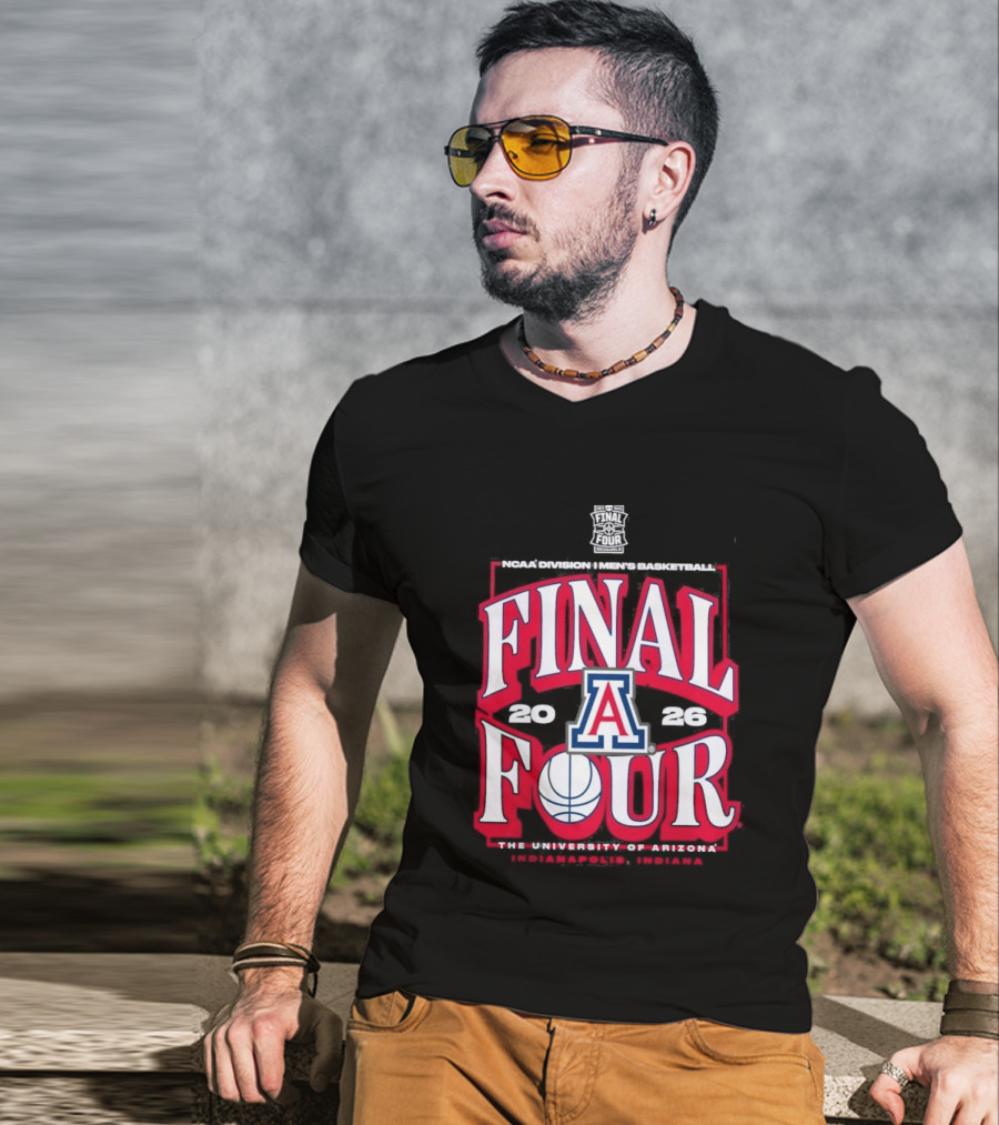 Arizona Wildcats 2026 NCAA Final Four March Madness Basketball Tournament University Of Arizona T-Shirt