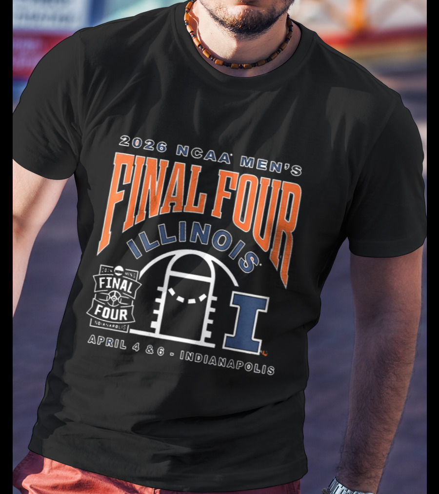 2026 NCAA Men's Final Four Illinois Basketball Indianapolis April 4 6 T-Shirt