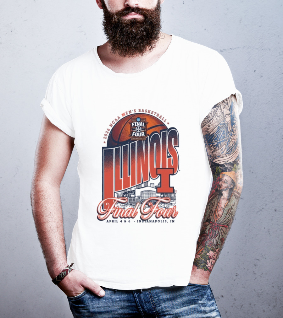 Illinois Men's Basketball 2026 NCAA Final Four Indianapolis April 4 6 T-Shirt