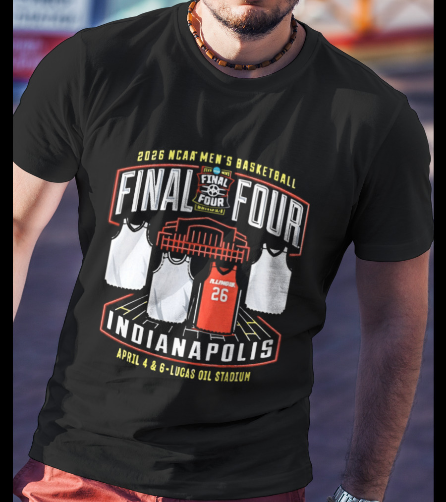 Illinois Fighting Illini NCAA Men's Basketball 2026 Final Four Indianapolis April 4 And 6 Lucas Oil Stadium T-Shirt