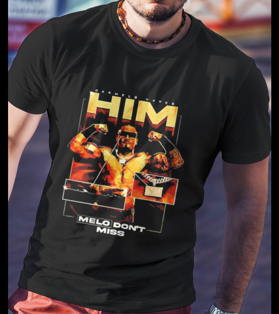 Carmelo Hayes HIM Melo Don't Miss WWE Champion T-Shirt