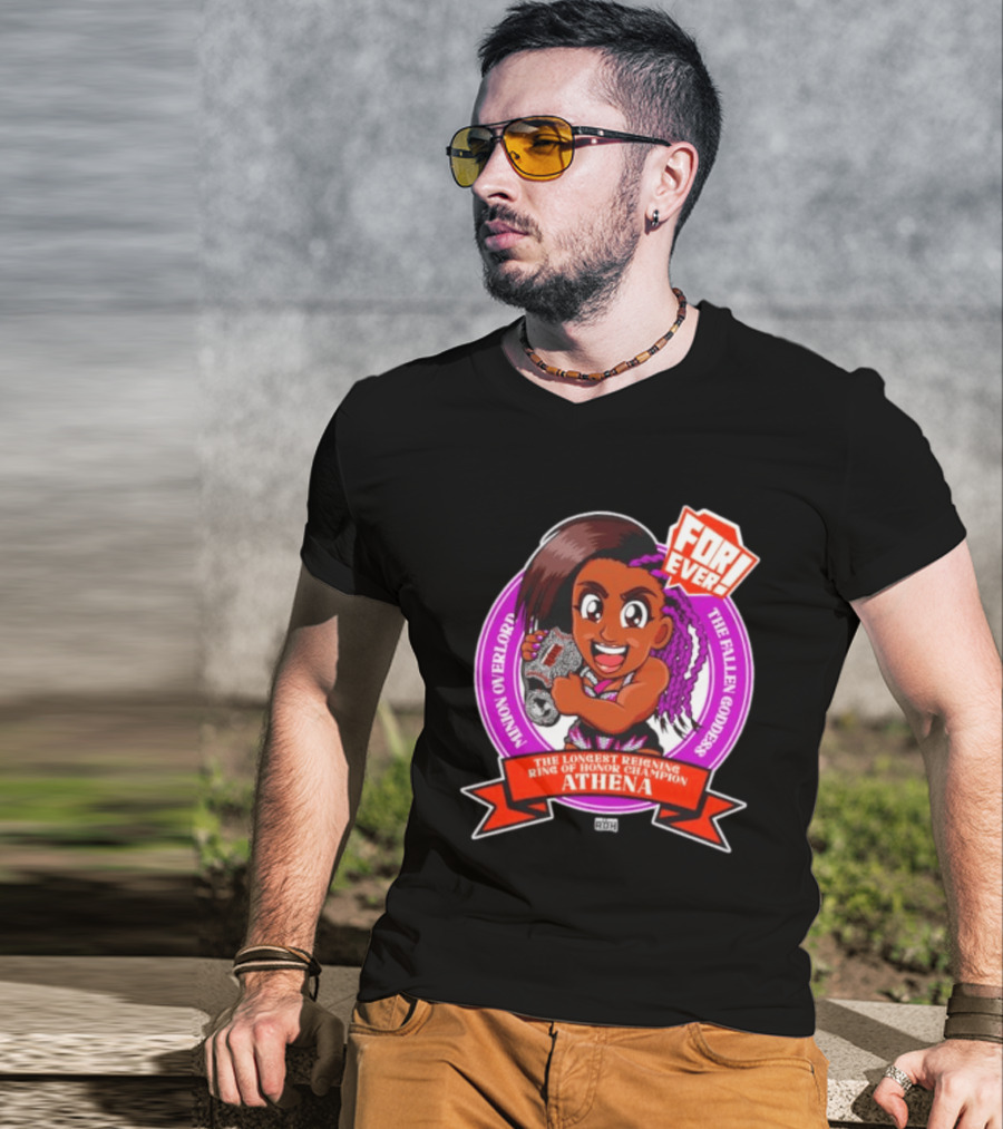 Minion Overlord Athena The Longest Reigning Ring Of Honor Champion Forever The Fallen Goddess T-Shirt