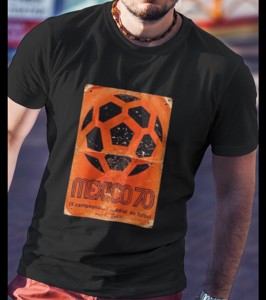 Mexico 70 IX Campeonato Mundial De Futbol T-Shirt