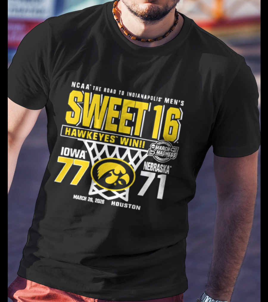 NCAA The Road To Minneapolis Men's Sweet 16 Hawkeyes Win Iowa 77 Nebraska 71 March 29 2020 Selection T-Shirt