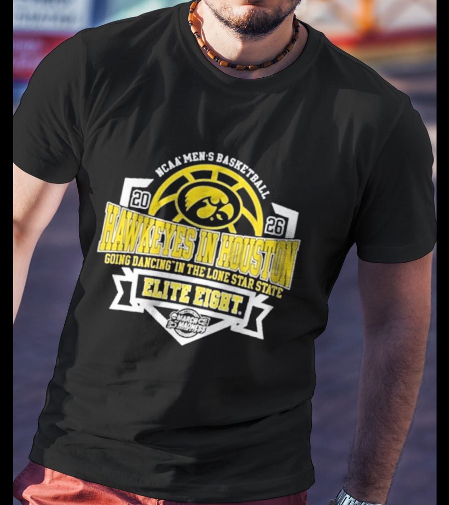 NCAA Men's Basketball Iowa Hawkeyes Elite Eight 2026 Houston Going Dancing In The Lone Star State T-Shirt