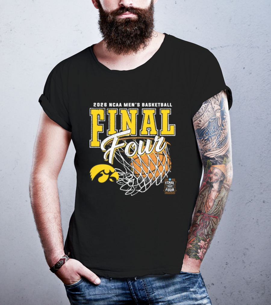 2026 NCAA Men's Basketball Final Four Iowa Hawkeyes Tournament T-Shirt