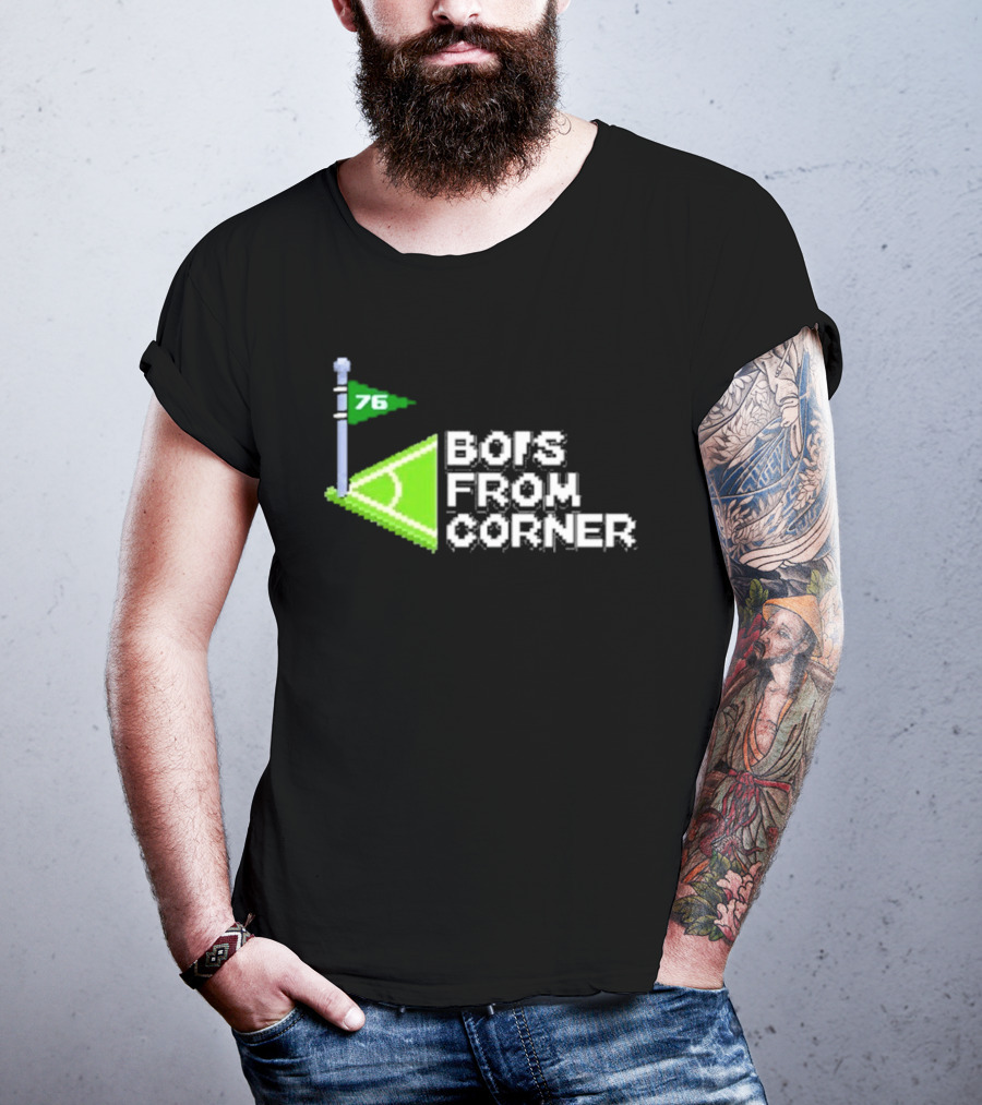 76 Bors From Corner Soccer Field T-Shirt