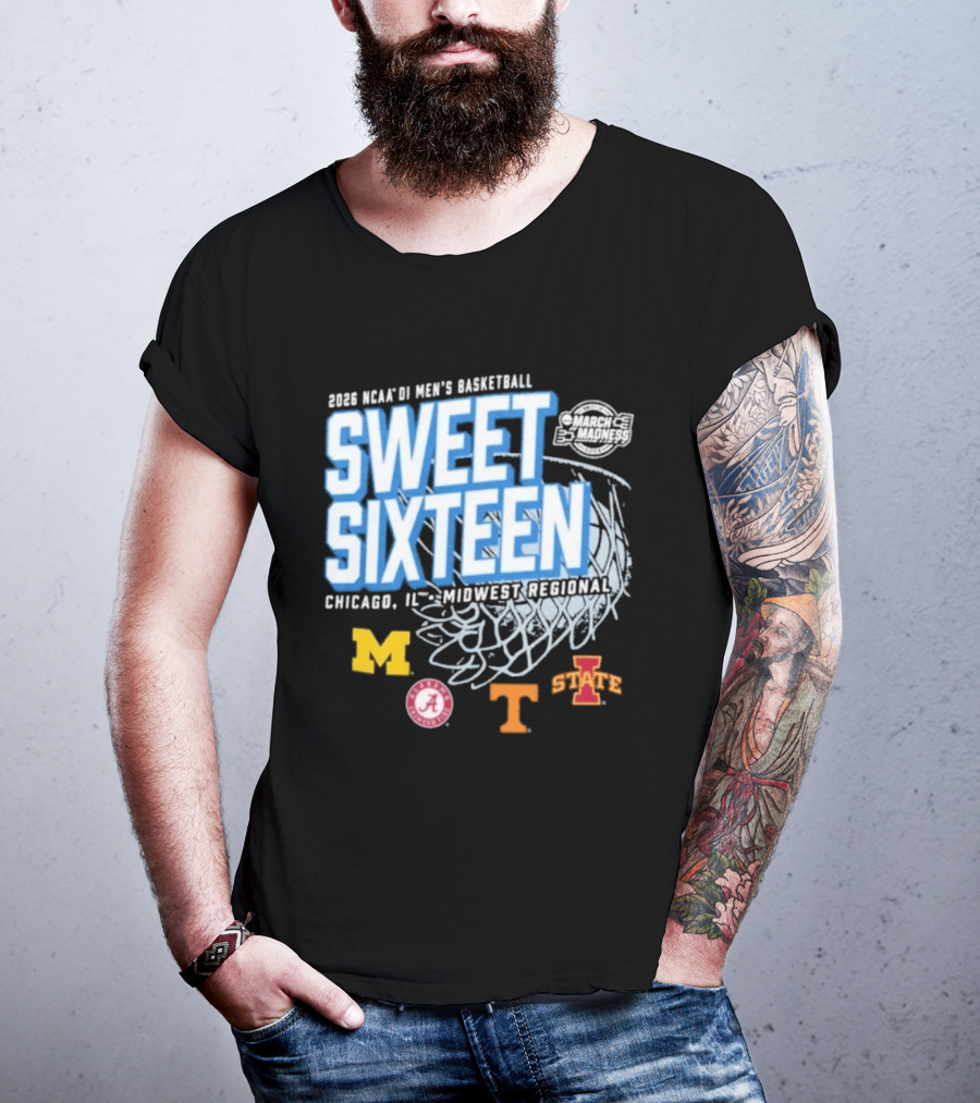 2026 NCAA DI Men's Basketball Sweet Sixteen Chicago IL Midwest Regional Michigan Alabama Tennessee Iowa State T-Shirt