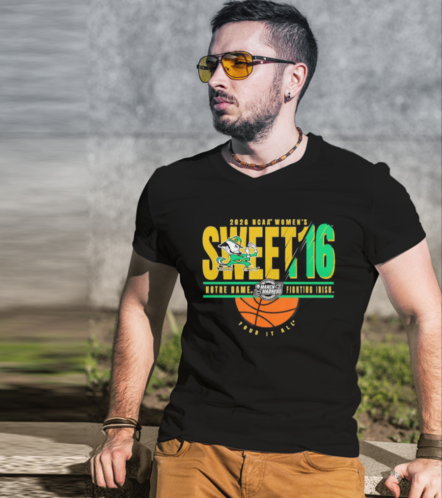 2026 NCAA Women's Sweet 16 Notre Dame Fighting Irish Basketball Tour It All T-Shirt