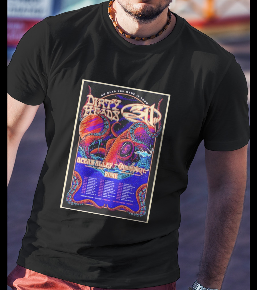 Dirty Heads 311 So Glad You Made It Tour July 12 2026 Chicago IL Ocean Alley Atmosphere Rome T-Shirt