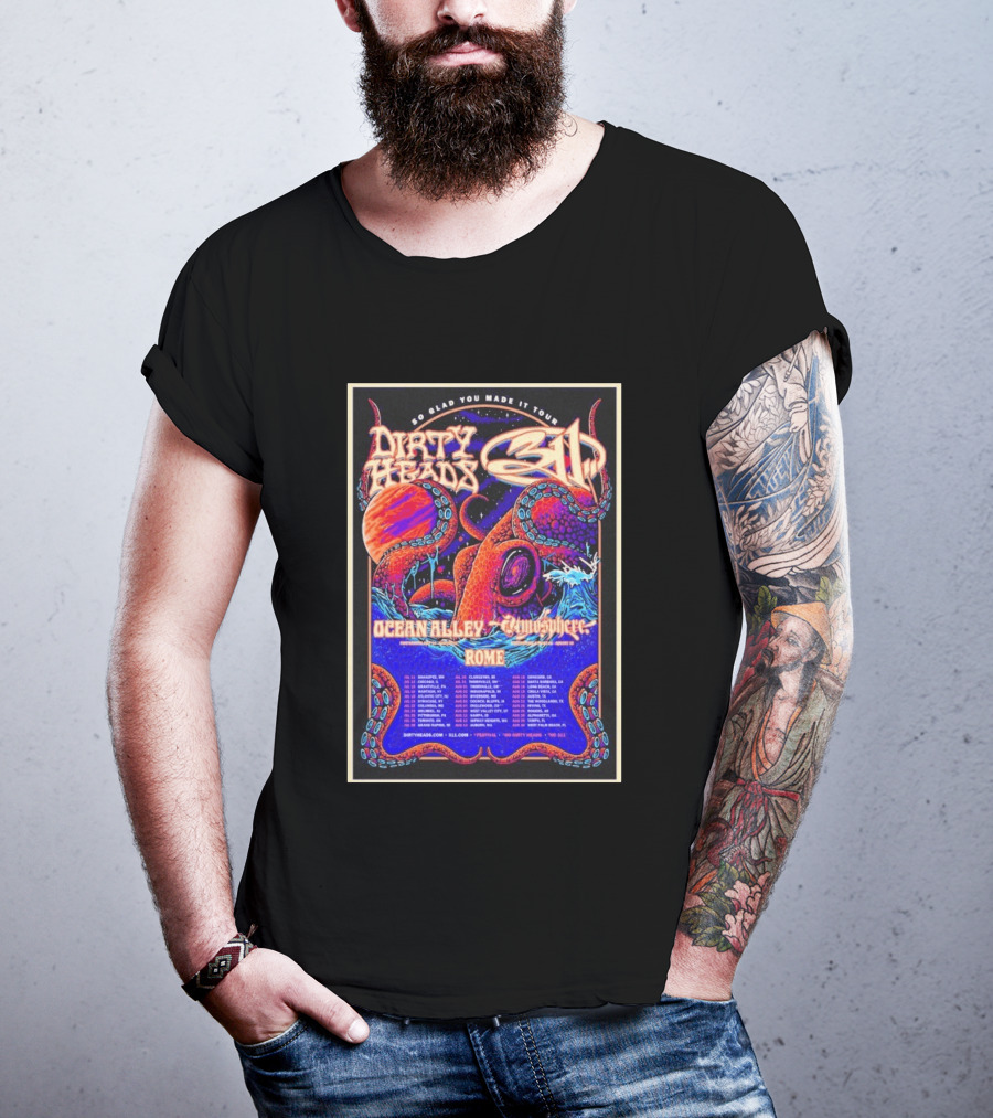 Dirty Heads 311 So Glad You Made It Tour July 12 2026 Chicago IL Ocean Alley Atmosphere Rome T-Shirt