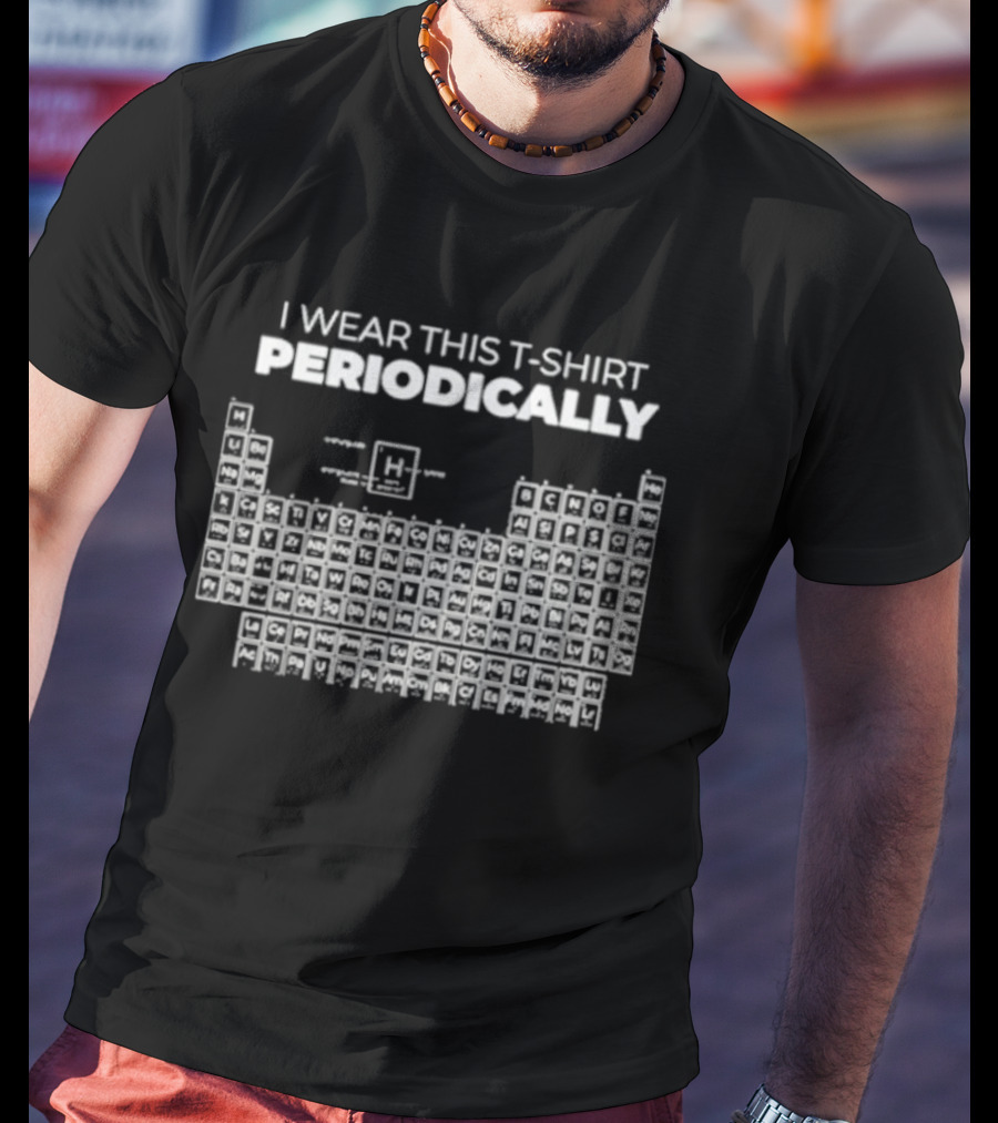 I Wear This Periodically Project Hail Mary Periodic Table T-Shirt