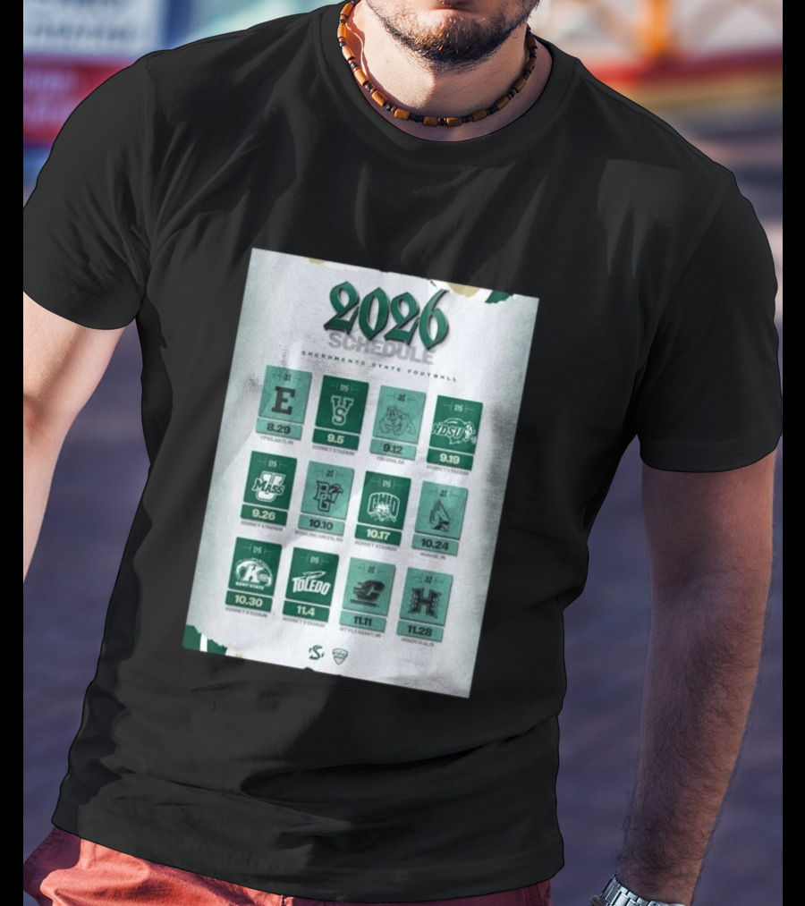 Sacramento State Hornets 2026 Football Schedule Season Opponents And Dates T-Shirt
