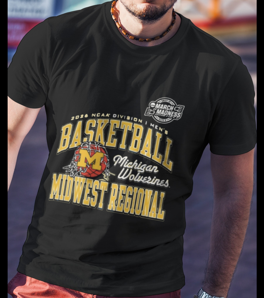 2026 NCAA Division I Men's Basketball Michigan Wolverines Midwest Regional T-Shirt