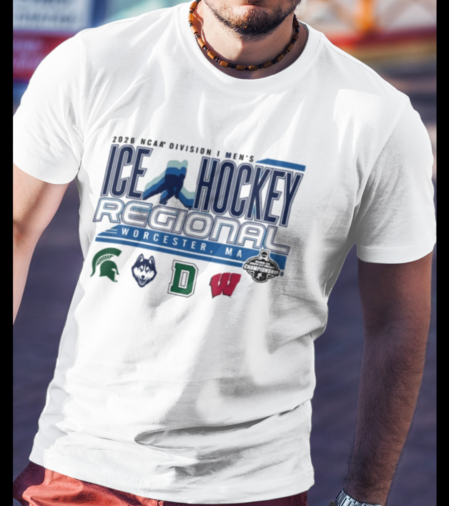 2026 NCAA Division I Men's Ice Hockey Regional Worcester MA Michigan State Bemidji State Dartmouth Wisconsin T-Shirt