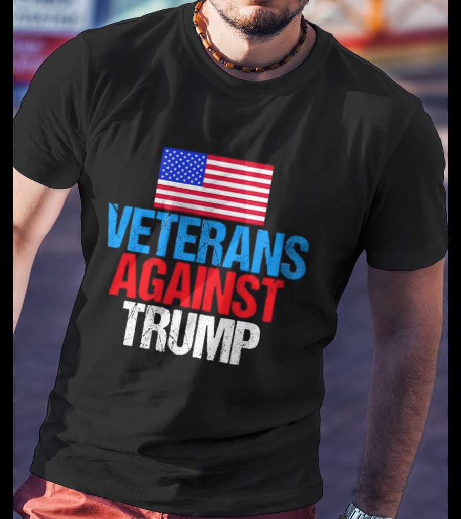 American Flag Veterans Against Trump T-Shirt