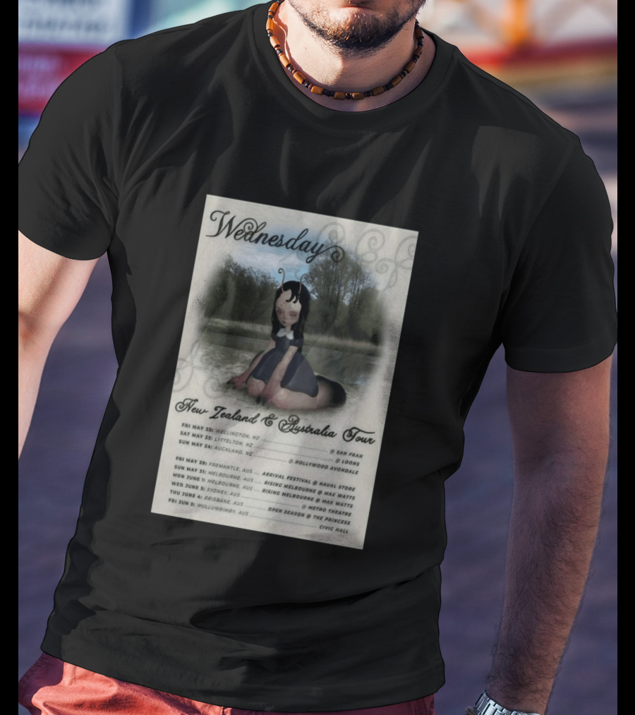 Wednesday New Zealand Australia Tour 2026 Wellington Lyttelton Auckland Fremantle Melbourne Sydney Brisbane Mullumbimby T-Shirt