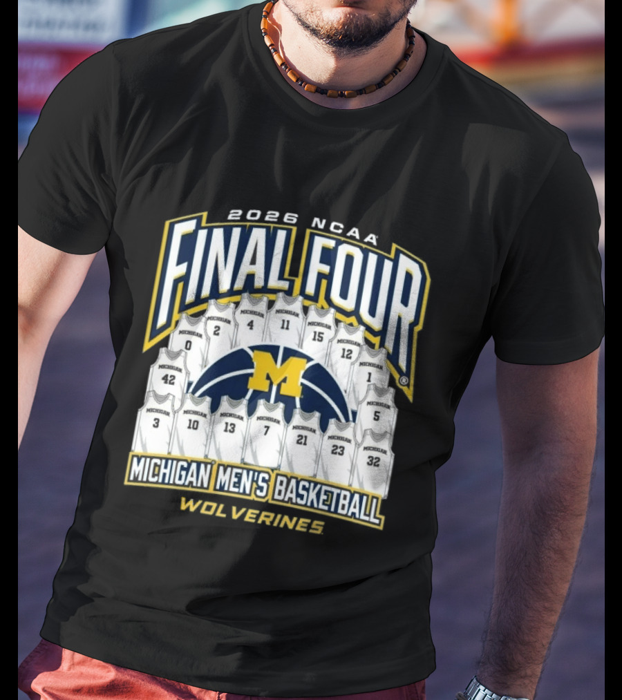 2026 NCAA Final Four Michigan Men's Basketball Wolverines T-Shirt