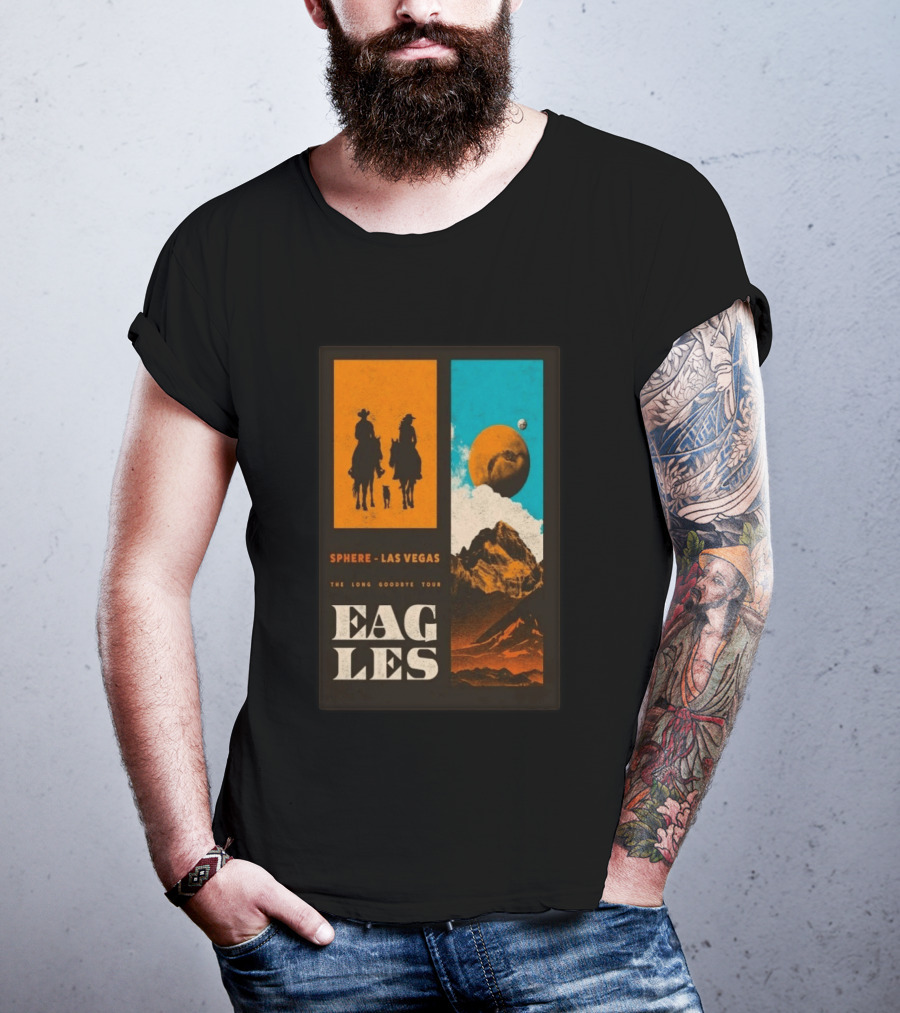 Eagles The Long Goodbye Tour 2026 Sphere Las Vegas Cowboys And Mountains T-Shirt