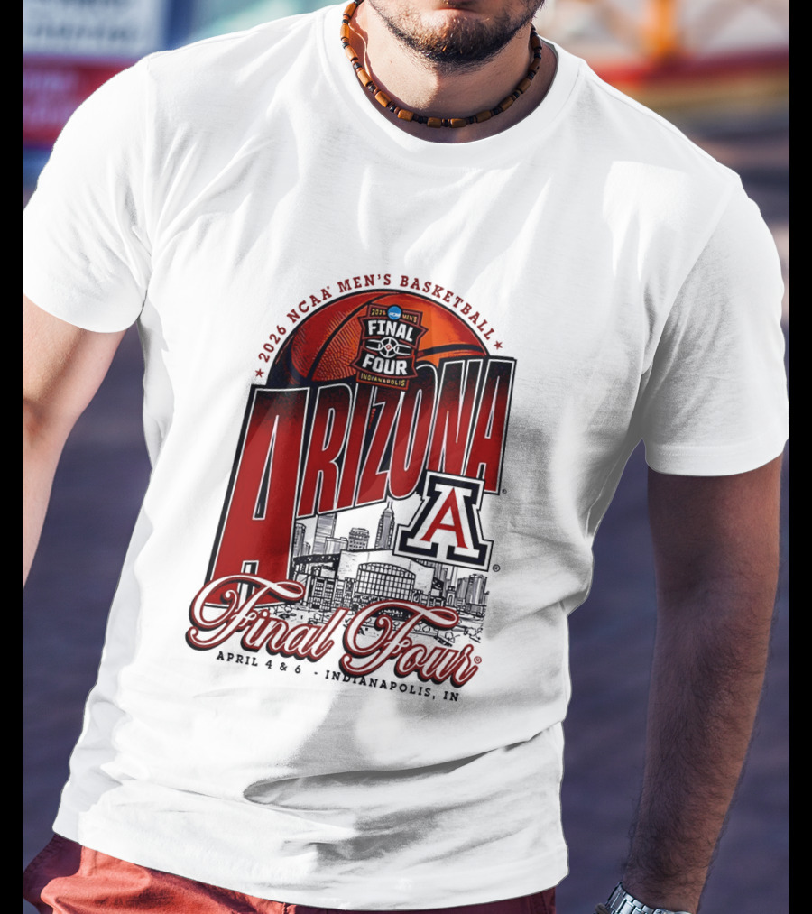 2026 NCAA Men's Basketball Final Four Arizona Wildcats April 4 Indianapolis T-Shirt