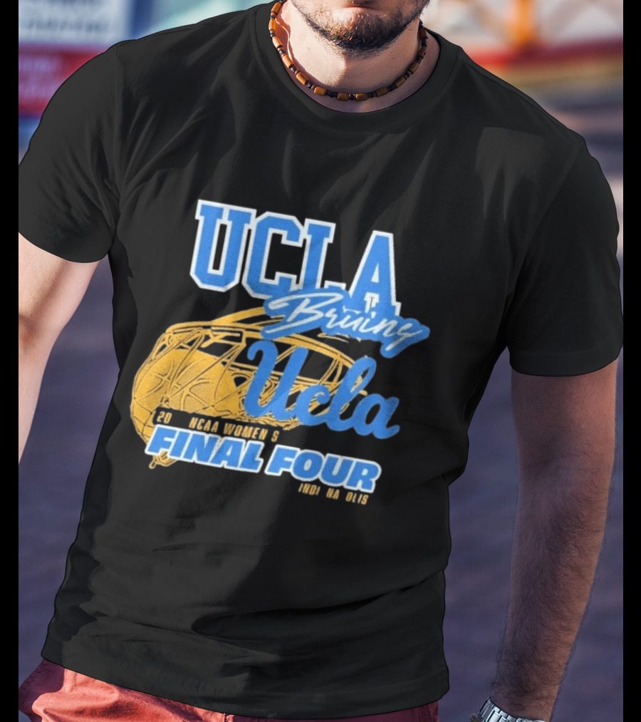 UCLA Bruins 2026 NCAA Women's Final Four Ucla Basketball T-Shirt