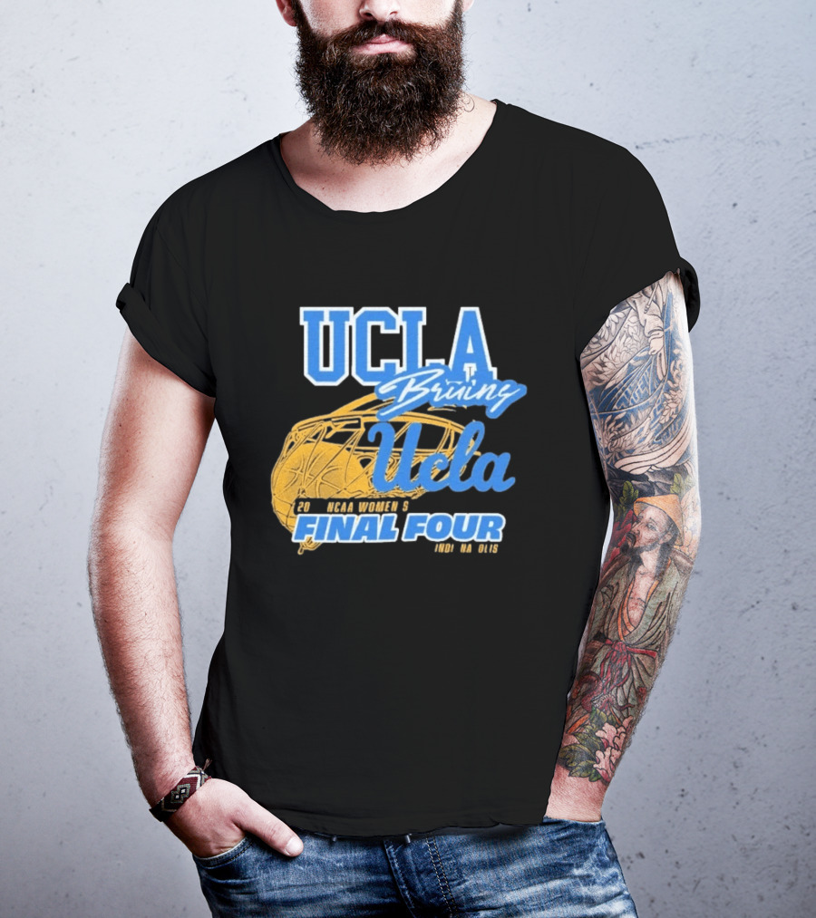 UCLA Bruins 2026 NCAA Women's Final Four Ucla Basketball T-Shirt