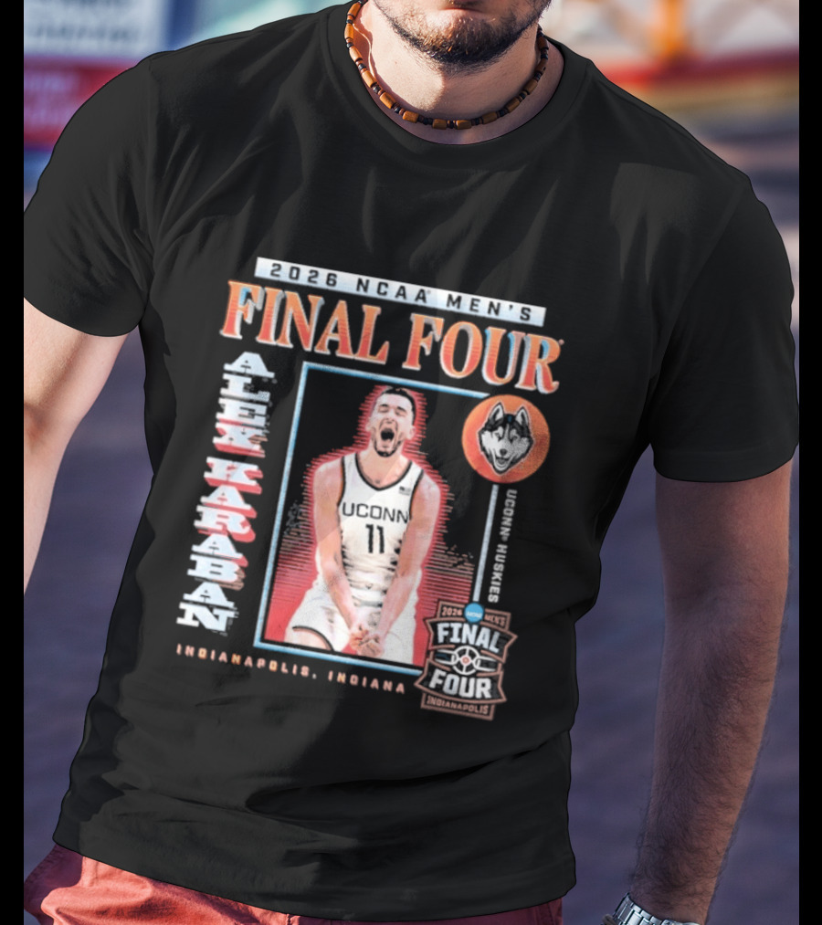 UConn Men's Basketball 2026 NCAA Final Four Alex Karaban Indianapolis Indiana Huskies T-Shirt