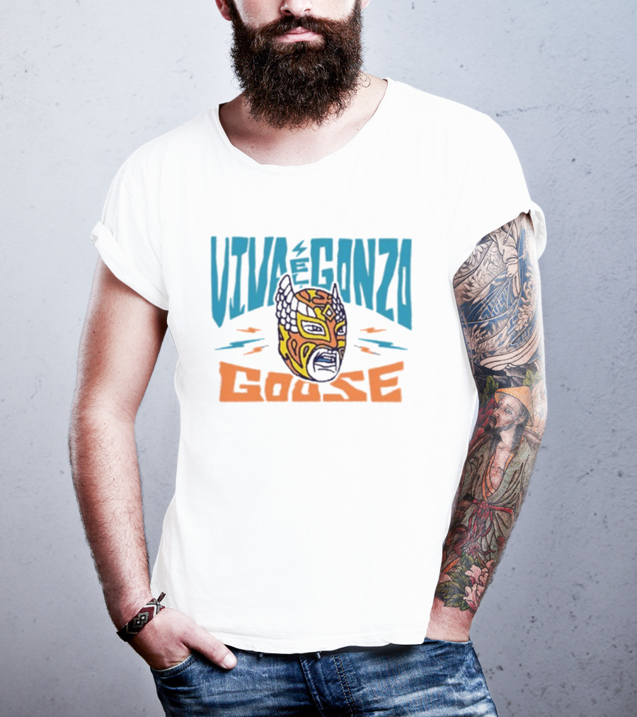 Viva El Gonzo Goose Lucha Libre Mask Artistry T-Shirt