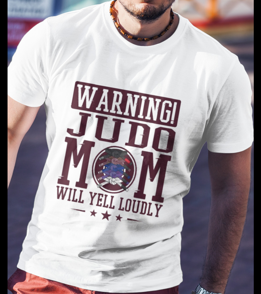 Warning Judo Mom Will Yell Loudly Martial Arts T-Shirt