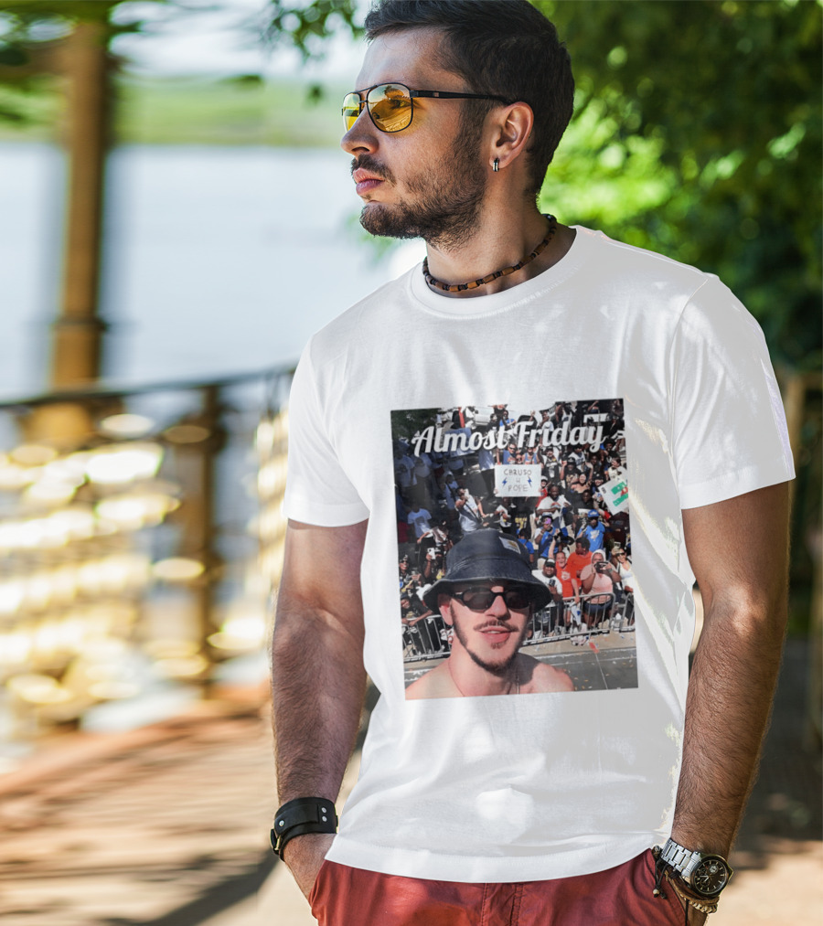 Almost Friday Caruso 4 Pope Crowd Celebration T-Shirt