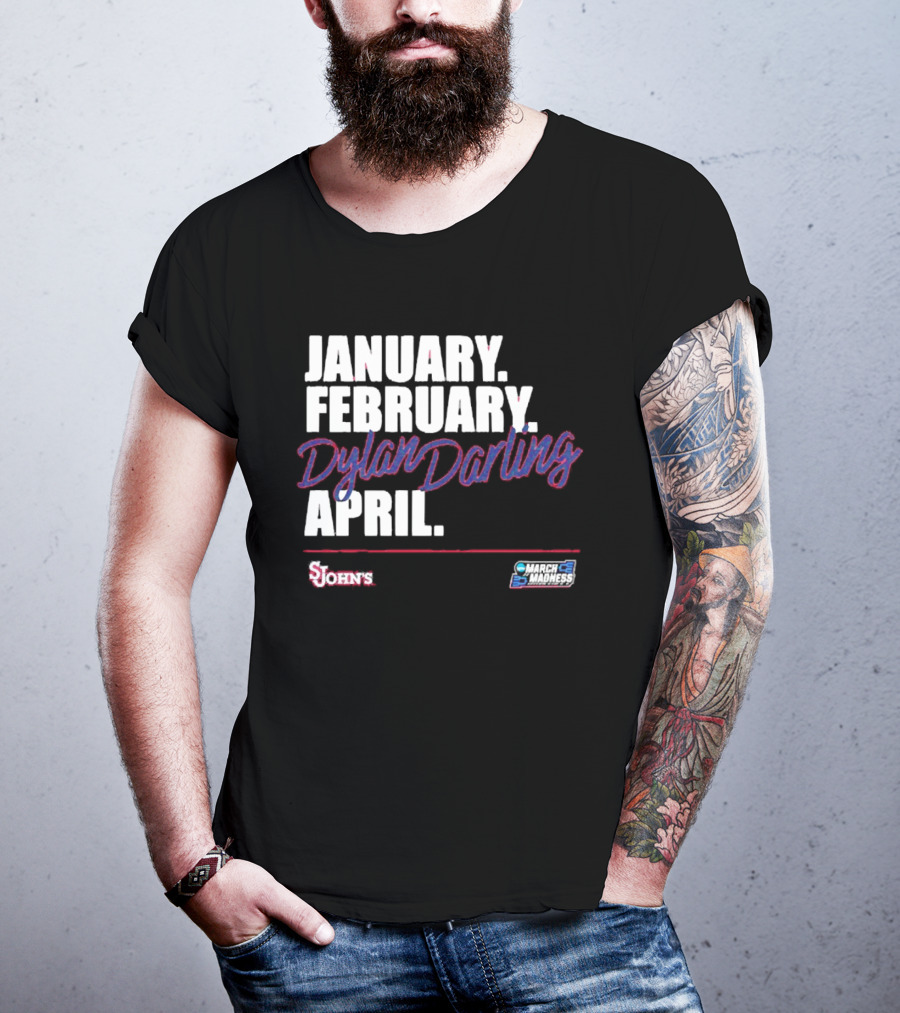 January February Dylan Darling April St John's Basketball 2026 March Madness T-Shirt