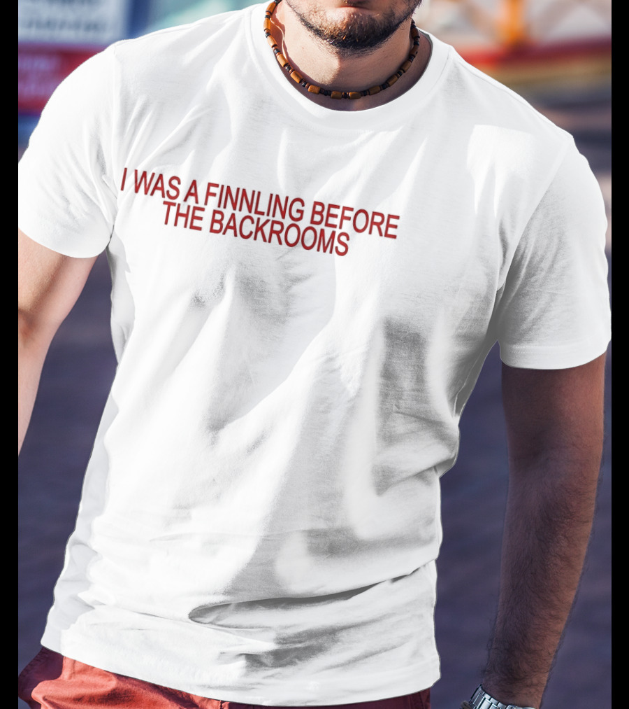 I Was A Finnling Before The Backrooms Phrase Red T-Shirt