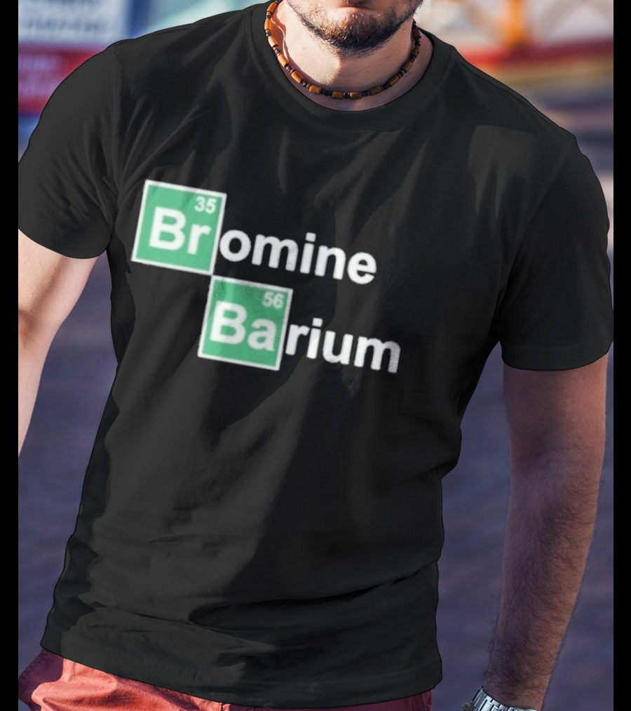 Bob Lazar Bromine Barium Element Chart T-Shirt