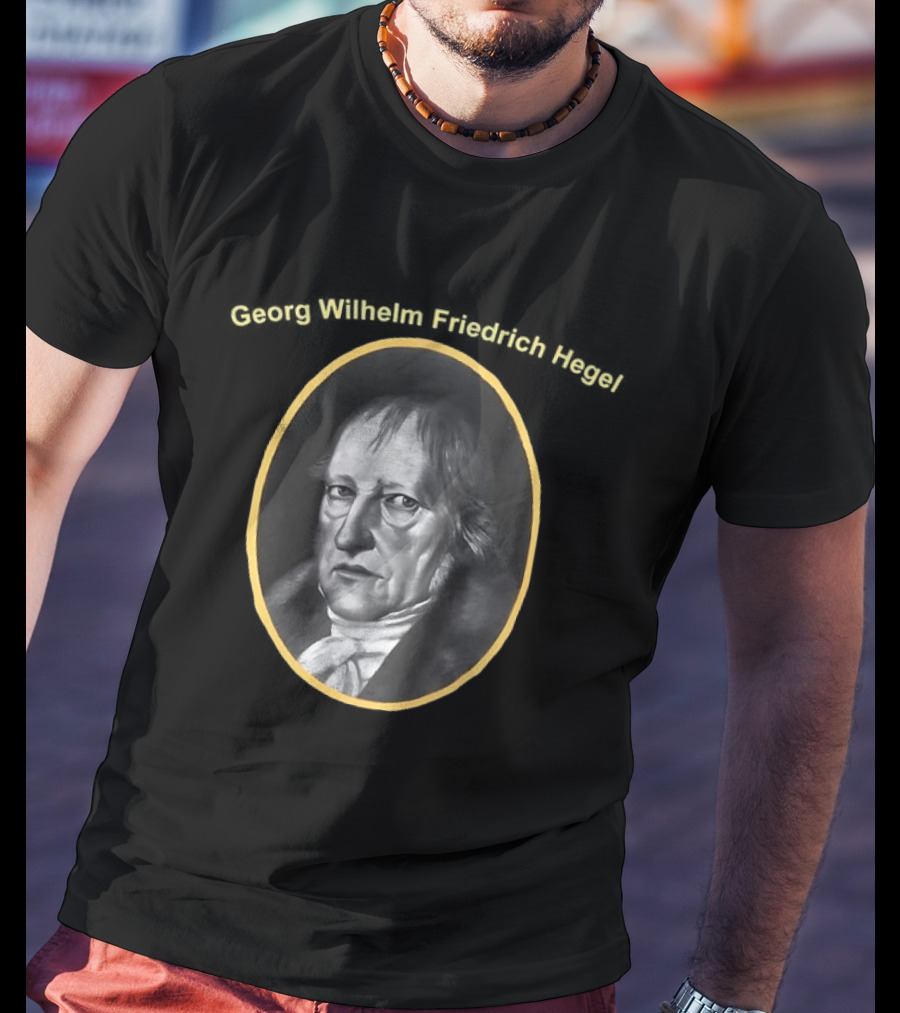 Georg Wilhelm Friedrich Hegel At The NYC DSA T-Shirt